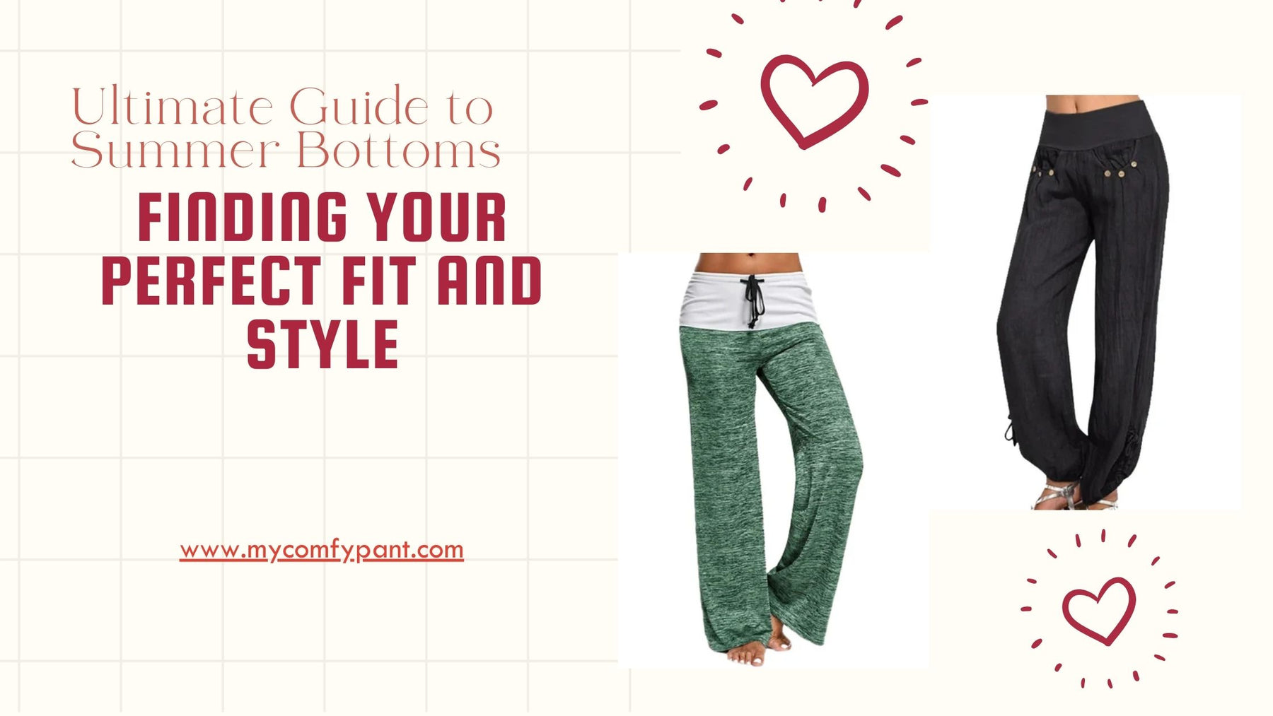 Ultimate Guide to Summer Bottoms: Finding Your Perfect Fit and Style
